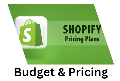 Budget and Pricing